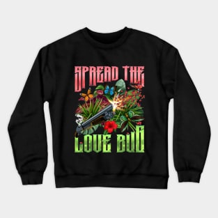 Shotgun Shooting Ladybugs - Spread the Love Bug Crewneck Sweatshirt